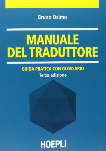 Manuale del traduttore (Traduttologia) von HOEPLI