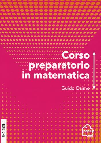 Corso preparatorio in matematica (Tools-Matematica e statistica) von EGEA Tools