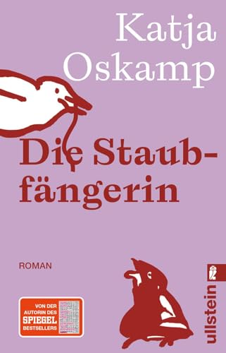 Die Staubfängerin: Roman | Der erste Roman der Bestsellerautorin von »Marzahn, mon amour« Die Staubfängerin: Roman | Der erste Roman der Bestsellerautorin von »Marzahn, mon amour«