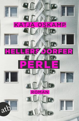 Hellersdorfer Perle: Roman
