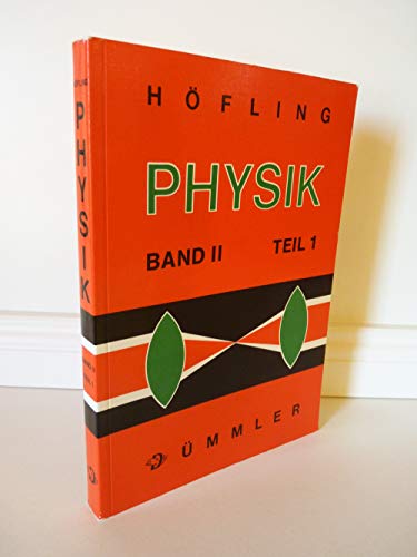 Physik, Band 2, Teil 1: Mechanik, Wärme von Dümmler,