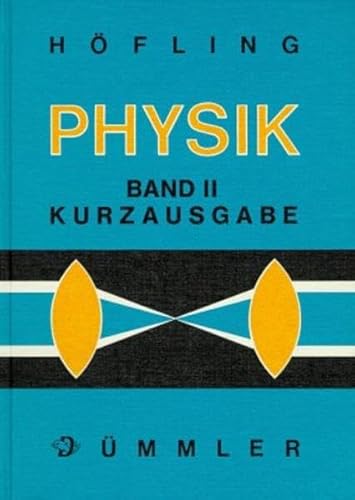 Physik, Band. 2: Kurzausgabe von Westermann Berufliche Bildung