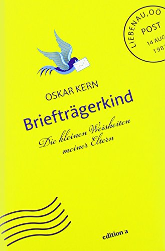 Briefträgerkind, Oskar Kern