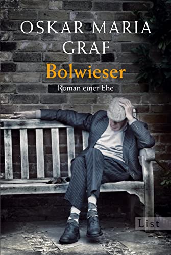 Bolwieser (0): Roman einer Ehe