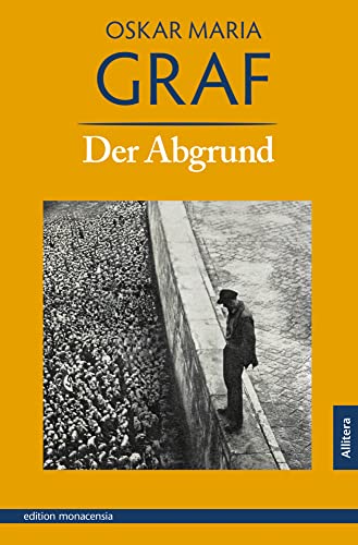 Der Abgrund: Ein Zeitroman