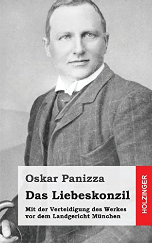 Das Liebeskonzil von CREATESPACE