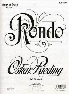 Oskar Rieding: Rondo Op. 22 No. 3. Für Violine und Klavier von Bosworth Edition