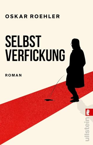 Selbstverfickung: Roman