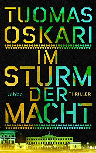 Im Sturm der Macht: Thriller (Leo-Koski-Reihe, Band 2)