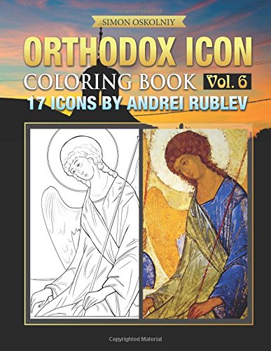 Orthodox Icon Coloring Book Vol. 6: 17 Icons by Andrei Rublev von Trinity Press