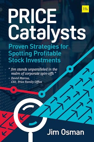 Price Catalysts: Proven Strategies for Spotting Profitable Stock Investments von Harriman House Publishing