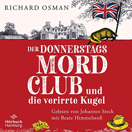 Der Donnerstagsmordclub und die verirrte Kugel: 2 CDs | Der weltweite Krimibestseller geht in die nächste Runde (Die Mordclub-Serie, Band 3) von Hörbuch Hamburg