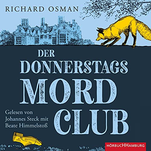 Der Donnerstagsmordclub (Die Mordclub-Serie 1): 2 CDs