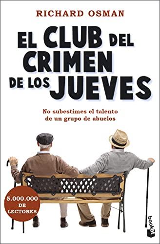 El Club del Crimen de los Jueves: El Club del Crimen de los Jueves, 1 (Crimen y misterio, Band 1)