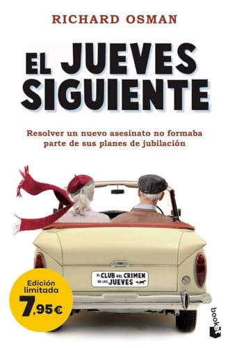 El jueves siguiente (El Club del Crimen de los Jueves 2): Edición limitada a precio especial (Colección Especial) von Booket