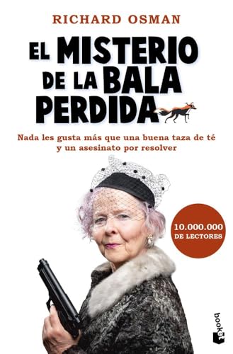 El misterio de la bala perdida: El Club del Crimen de los Jueves, 3 (Crimen y misterio, Band 3)