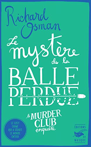 Le Mystère de la balle perdue Le Mystère de la balle perdue