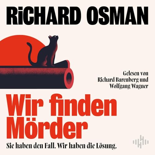 Wir finden Mörder (We Solve Murders-Serie 1): Sie haben den Fall. Wir haben die Lösung.: 2 CDs | Die neue Krimi-Serie des Bestsellerautors von »Der Donnerstagsmordclub« von Hörbuch Hamburg