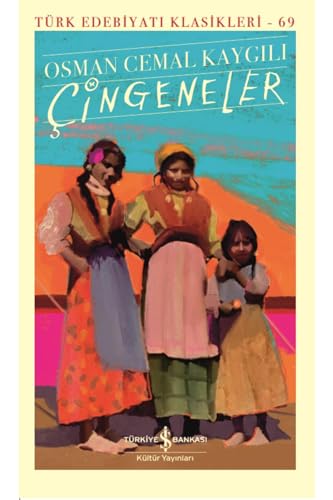 Çingeneler - Türk Edebiyatı Klasikleri 69