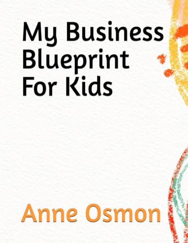 My Business Blueprint For Kids