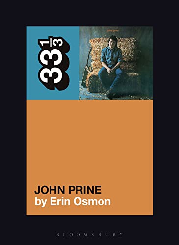 John Prine's John Prine (33 1/3) von Bloomsbury Academic