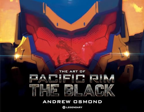 The Art of Pacific Rim: The Black von Titan Books Ltd
