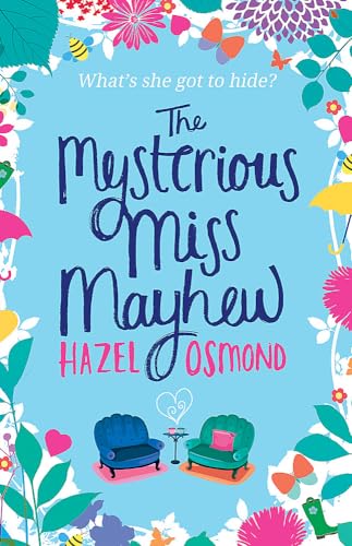 The Mysterious Miss Mayhew: a heartfelt romantic comedy