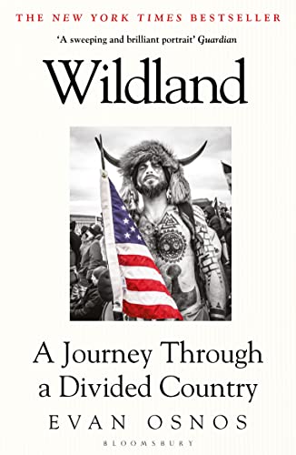 Wildland: A Journey Through a Divided Country von Bloomsbury
