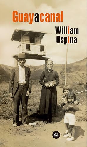 Guayacanal (In Spanish) von Literatura Random House