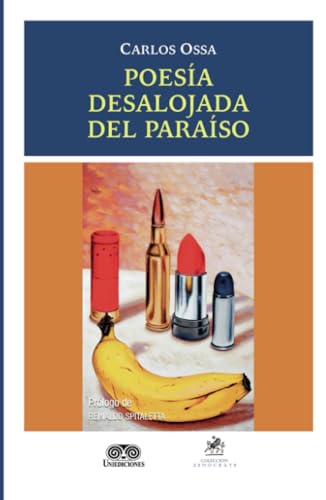 Poesía desalojada del paraíso von Grupo Editorial Ibañez