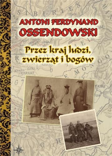 Przez kraj ludzi, zwierząt i bogów von LTW