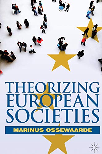 Theorizing European Societies von Red Globe Press
