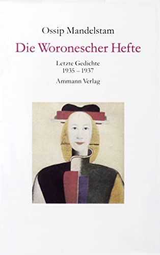 Die Woronescher Hefte: Letzte Gedichte 1935-1937 von S. FISCHER