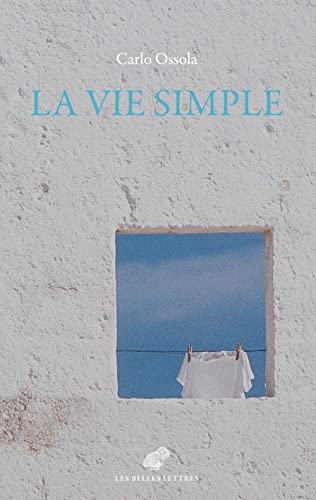 La Vie Simple: Les Vertus Minimes Et Communes