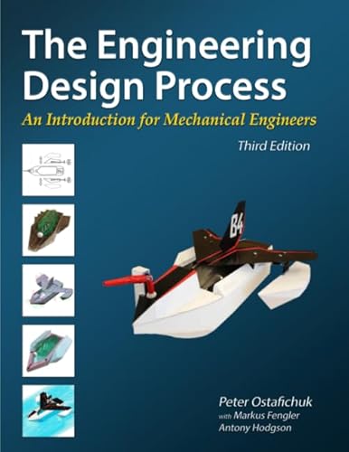 The Engineering Design Process: An Introduction for Mechanical Engineers von Library and Archives Canada