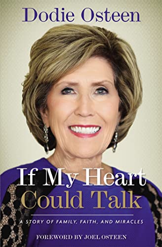 If My Heart Could Talk: A Story of Family, Faith, and Miracles von FaithWords