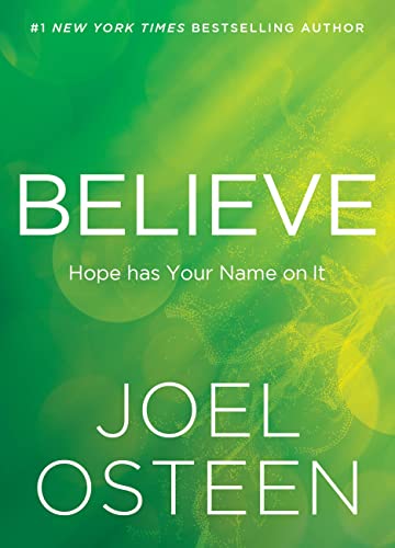 Believe: Hope Has Your Name on It von FaithWords