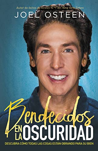 Bendecidos en la oscuridad: Descubra cómo todas las cosas están obrando para su bien Bendecidos en la oscuridad: Descubra cómo todas las cosas están obrando para su bien von FaithWords