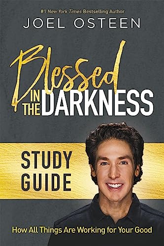 Blessed in the Darkness Study Guide Blessed in the Darkness Study Guide