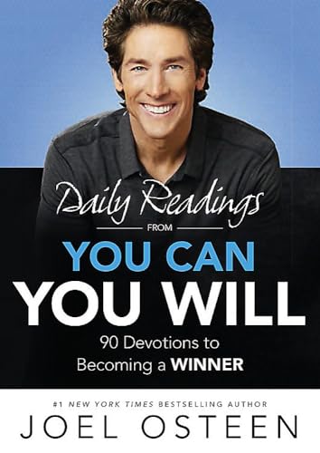 Daily Readings from You Can, You Will: 90 Devotions to Becoming a Winner Daily Readings from You Can, You Will: 90 Devotions to Becoming a Winner