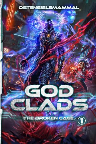 Godclads: The Broken Cage: A Progression Fantasy Epic (Godclads Book 1) von Timeless Wind Publishing