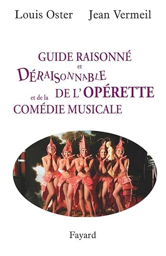 Guide raisonné et déraisonnable de l'opérette von FAYARD