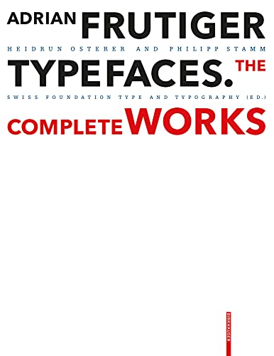 Adrian Frutiger – Typefaces: Complete Works von Birkhäuser