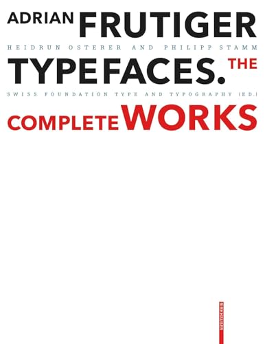 Adrian Frutiger – Typefaces: Complete Works von Birkhäuser