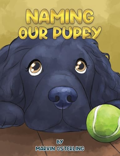 Naming Our Puppy von Austin Macauley Publishers