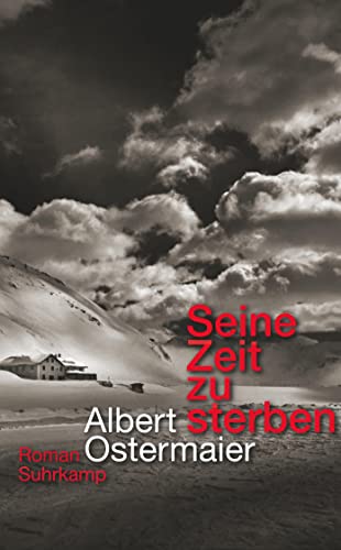 Seine Zeit zu sterben: Roman (suhrkamp taschenbuch)
