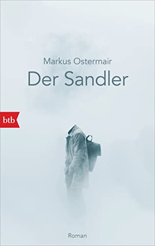 Der Sandler: Roman von btb