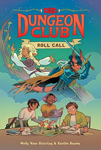 Dungeons & Dragons: Dungeon Club: Roll Call (Dungeons & Dragons: Dungeon Club, 1)