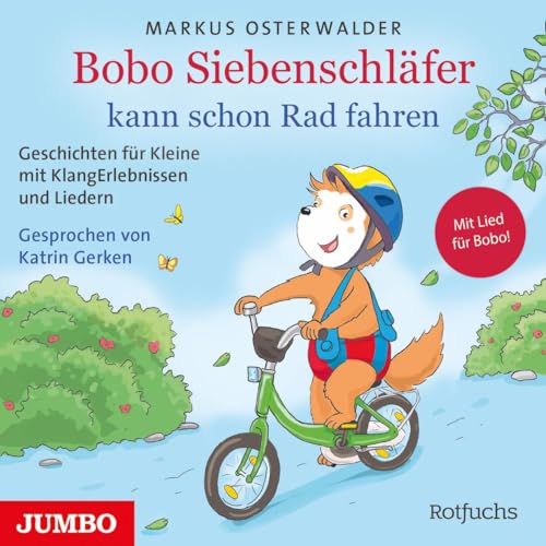 Bobo Siebenschläfer kann schon Rad fahren: CD Standard Audio Format, Lesung von Jumbo Neue Medien + Verla