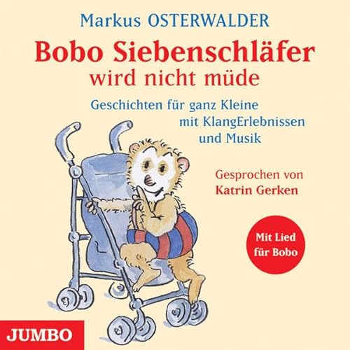 Bobo Siebenschläfer wird nicht müde: . Bobo Siebenschläfer wird nicht müde: .